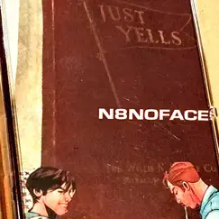 Just Yells - EP by N8NOFACE album reviews, ratings, credits