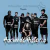 Haciendo Historia (feat. Kaniel el Guerrero, Samuel Lonzoy, L3m, Rodri White, Alpha 7, One Style & Mir.i.am) - Single album lyrics, reviews, download