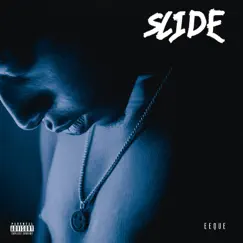 Slide - Single by EeQue album reviews, ratings, credits