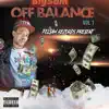 Off Balance - Single album lyrics, reviews, download