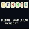 GOT a HUNNID (feat. Monty La Flare & Nate Day) - Single album lyrics, reviews, download