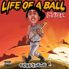 Life of a Ball Player - EP by D30 JUJU album reviews, ratings, credits