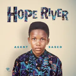 Hope River by Agent Sasco (Assassin) album reviews, ratings, credits