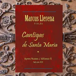 Cantiga de Santa Maria 257 (Bem Guarda Santa Maria) Song Lyrics