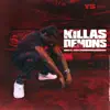 Killas & Demons - Single album lyrics, reviews, download