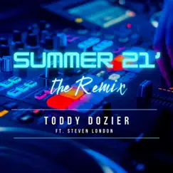 Summer 21 (feat. Steven London) [Summer 21 Remix] Song Lyrics
