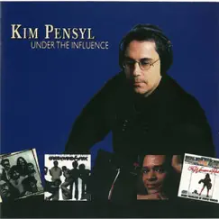 Under the Influence by Kim Pensyl album reviews, ratings, credits