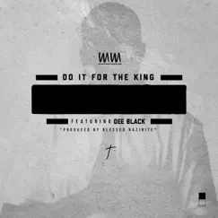 Do It For the King - Single by Military Mindset Productions & Dee Black, Dee Black & Military Mindset Productions album reviews, ratings, credits
