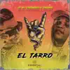 El Tarro - Single album lyrics, reviews, download