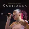 Confiança (feat. Sophia Maria) - Single album lyrics, reviews, download