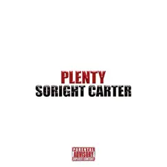 Plenty - Single by SoRight Carter album reviews, ratings, credits