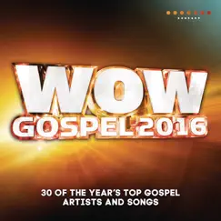 WOW Gospel 2016 by Various Artists album reviews, ratings, credits