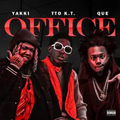 Office (feat. Yakki & Que) Song Lyrics