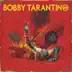 Bobby Tarantino III album cover