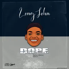 Dope - Single by Long Jnh album reviews, ratings, credits