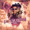 Coração Valioso - Single album lyrics, reviews, download