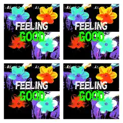 Feeling Good - Single by SPLIT ATOM album reviews, ratings, credits
