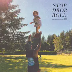 Stop.Drop.Roll. - Single by Nahko And Medicine For The People album reviews, ratings, credits