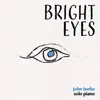 Bright Eyes album lyrics, reviews, download
