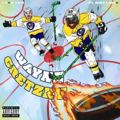 Wayne Gretzky (feat. Rstles$) - Single by Ca$h Tre album reviews, ratings, credits