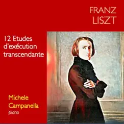 Liszt: 12 Études d'exécution transcendante by Michele Campanella album reviews, ratings, credits