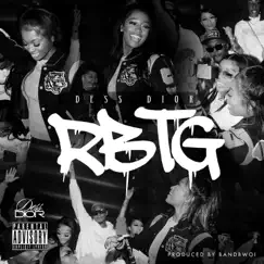 Rich Bitch Gang - Single by Dess Dior album reviews, ratings, credits