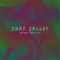 Entirely New Blue by Chad Valley album reviews, ratings, credits