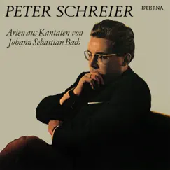 Peter Schreier: Arien aus Kantaten von Johann Sebastian Bach (2021 Remastered Version) by Peter Schreier, Gewandhausorchester & Erhard Mauersberger album reviews, ratings, credits