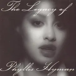 The Legacy of Phyllis Hyman (Remastered) by Phyllis Hyman album reviews, ratings, credits