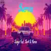 Swervin (feat. Dev$ & Aaron) - Single album lyrics, reviews, download