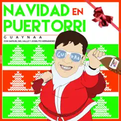 Navidad en Puertorri (feat. Samuel Del Valle & Joselito Hernandez) - Single by Guaynaa album reviews, ratings, credits