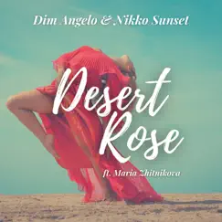 Desert Rose (feat. Maria Zhitnikova) Song Lyrics