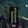 Nadie Chotea (feat. El Geniuz, ELA & Darnelt LanG) - Single album lyrics, reviews, download