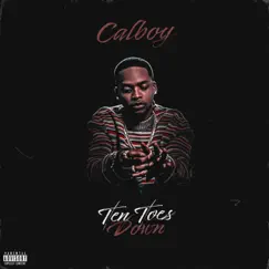Ten Toes Down - Single by Calboy album reviews, ratings, credits