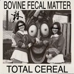 The Ballad of the Apple Pie Tree Sluts - Single by Bovine Fecal Matter album reviews, ratings, credits