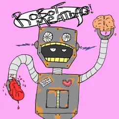 Robot Meatbag! - Single by P. Cruz album reviews, ratings, credits