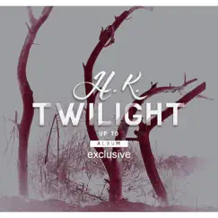 Twilight (Original Motion Picture Soundtrack) - Single by H. K. album reviews, ratings, credits
