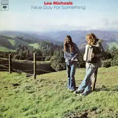 Nice Day for Something by Lee Michaels album reviews, ratings, credits