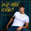 Gold Chain Cowboy by Parker McCollum album lyrics