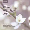 Oxford Choral Highlights 2014 album lyrics, reviews, download