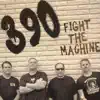 Fight the Machine album lyrics, reviews, download