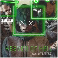 Heaven or Hell - EP by WV!11 album reviews, ratings, credits