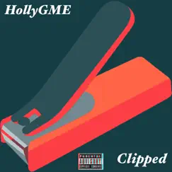 Clipped - Single by Hollygme album reviews, ratings, credits
