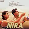 Nira (From "Takkar") - Single album lyrics, reviews, download