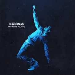 Blessings - Single by Anthony Ramos album reviews, ratings, credits