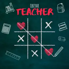 Teacher - Single by ObeyAR album reviews, ratings, credits