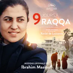 9 jours à Raqqa (Bande originale du film) by Ibrahim Maalouf album reviews, ratings, credits