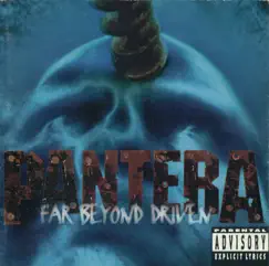 Far Beyond Driven by Pantera album reviews, ratings, credits