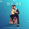 Mera Mahi (feat. Yuvraaj Hans) - Single album lyrics, reviews, download