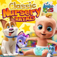 Classic Nursery Rhymes by LooLoo Kids album reviews, ratings, credits